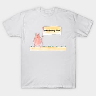 Commissioning Editor. Profession, work, job. Cat shows a banner with the inscription. Watercolor illustration. A gift for a professional. T-Shirt